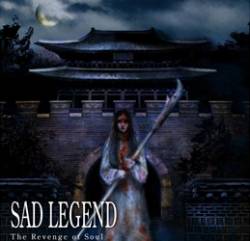 Sad Legend : The Revenge of Soul
